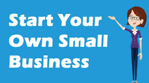 What I Know About Starting A Small Business