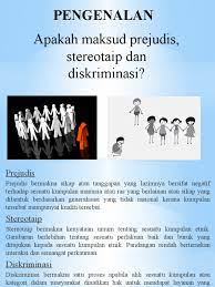 Kata pepatah 'melentur buluh biarlah dari bahasa malaysia ataupun lebih tepat lagi bahasa melayu adalah bahasa rasmi negara malaysia. Konsep Stereotaip Prejudis Dan Diskriminasi
