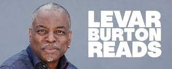 In every episode, host levar burton (roots, reading rainbow, star trek) invites you to take a break from your daily life, and dive into a great story. Neil Gaiman Levar Burton Reads Podcast Episode An Absolute Delight Indiewire