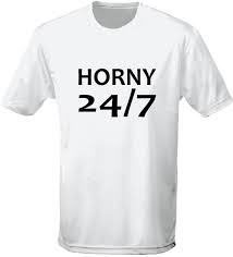 Horny 24/7 Unisex Premium T-shirt 10 Colours S-3XL by - Etsy UK