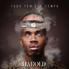 Tudo Tem Seu Tempo, nuevo álbum de Harold