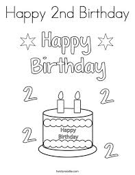 Happy 2nd Birthday Coloring Page Happy Birthday Coloring Pages Birthday Coloring Pages Birthday Printables