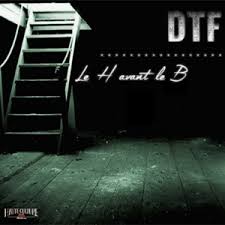 Dtf, roi « dans la savane ». Dtf La Hass Avant Le Bonheur Lyrics And Tracklist Genius