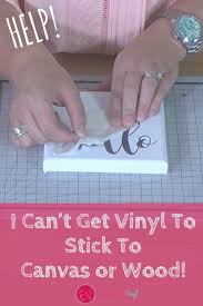 The How To Guide For Applying Vinyl To Wood Canvas Cricut Tutorials Cricut Projects Cricut