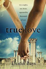 True Love Two Couples One Desire Separated By Thousands Of Years Bays Destin 9780985575816 Amazon Com Books Luxury miss u mom quotes images.