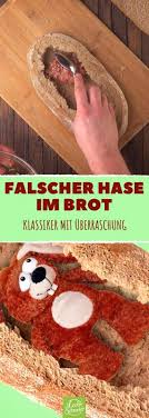 Jedes Mettbrotchen Schmiert Neben Diesem Hackbrot Ab Falscher Hase Hackbraten Rezept Essenswitze