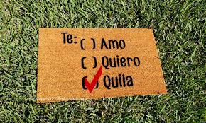 Techno lovers will love this shirt! Te Amo Te Quiero Te Quila Custom Doormat By Killer Doormats