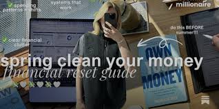 How to Spring Clean Your Finances - by Michela Allocca