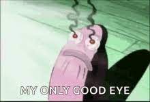 Check spelling or type a new query. Spongebob Eyes Burning Gifs Tenor