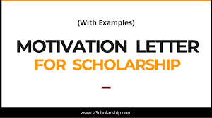Applications are not just sorted out in the same way as any other random application. Motivation Letter For Scholarship With Examples Expert S Guidance On Writing A Winning Scholarship Motivation Letter A Scholarship