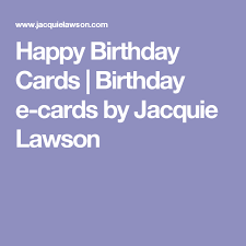 Jacquie lawson e cards birthday | birthdaybuzz / you might never ever require to get another card once again!.birthday cards february 28, 2019 lawson e cards birthday jacquie lawson cards greeting cards and animated e cards is one of the pictures that are related to the picture before in the collection gallery, uploaded by birthdaybuzz.org. Happy Birthday Cards Birthday E Cards By Jacquie Lawson Cadeau