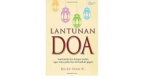 Elsa memfitnah andin bahwa dialah yang membunuh roy dan mengadukan kepada nino bahwa andin selingkuh dengan roy.anak andin pun dia buang ke panti asuhan dan dia laporkan mati ke. Lantunan Doa Indonesian Edition Syah Ricky 9786020291420 Amazon Com Books