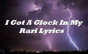 Welcome to r/funny, reddit's largest humour depository. I Got A Glock In My Rari Lyrics Fetty Wap Songlyricsplace