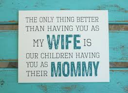 Mother S Day Gifts For Wife Mommy Mother Of Our Happy Mother Day Quotes Wife Quotes Mothers Day Meme