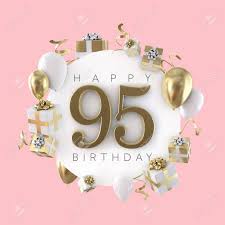 Maybe you would like to learn more about one of these? Happy 95th Birthday Party Composition With Balloons And Presents Stock Photo Picture And Royalty Free Image Image 119694820