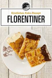 Florentiner Kekse Rezept Lebensmittel Essen Kekse Rezept Kekse