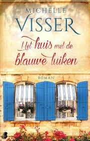 Recensie Huis Met De Blauwe Luiken Blauwe Luiken Boeken Boeken Om Te Lezen