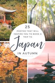 25 Photos That With Inspire You To Visit Japan In Autumn Japan Travel Japan Travel Guide Visit Japan
