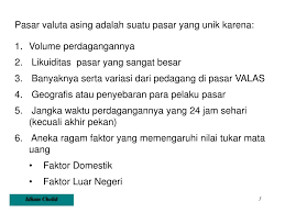 Valuta asing atau valas adalah suatu alat yang digunakan sebagai pembayaran transaksi dalam perdagangan internasional. Ppt Pasar Valuta Asing Dan Nilai Tukar Kurs Powerpoint Presentation Id 7084607