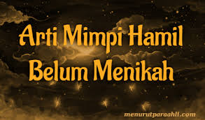 Sehingga, mimpi ini sering membuat orang yang mengalaminya merasa khawatir arti mimpi saudara meninggal juga bisa diartikan jika saudara yang anda impikan meninggal di dalam mimpi anda akan mendapatkan umur yang panjang. Arti Mimpi Hamil Bagi Perawan Perempuan Yang Belum Menikah Archives Menurut Para Ahli