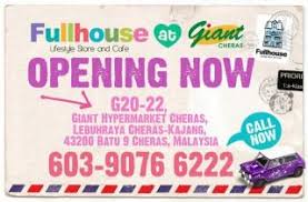 Mytukar cheras batu 9 inspection centre now open. Fullhouse Cheras Giant Outlet Is Fullhouse Giant Cheras Facebook