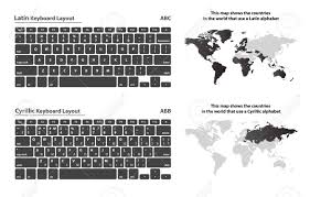 To type directly with the computer keyboard: Cyrillic And Latin Alphabet Keyboard Layout Set With The Countries Map Royalty Free Svg Cliparts Vectors And Stock Illustration Image 69055577