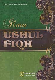 Download terjemah kitab ushul fiqh pdf kitab ushul. Terjemah Ilmu Ushul Fiqih Abdul Wahab Khalaf