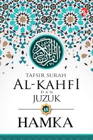 قَيِّمًا لِيُنْذِرَ بَأْسًا شَدِيدًا مِنْ لَدُنْهُ وَيُبَشِّرَ الْمُؤْمِنِينَ الَّذِينَ يَعْمَلُونَ الصَّالِحَاتِ أَنَّ لَهُمْ أَجْرًا حَسَنًا. Tafsir Surah Al Kahfi Dan Juzuk 15 Buku Pts