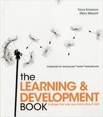 The Learning And Development Book 9781562868086 Human Resources Books Amazon Com Learning And Development Training And Development Economics Books