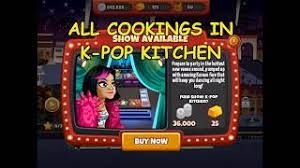 All Cookings In K Pop Kitchen Cooking Dash 2016 Youtube