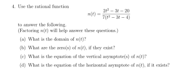 Solved 4 Use The Rational Function 2t2 3t 20 N T Chegg Com