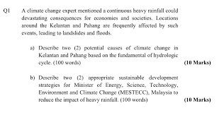 We are uncertain about the pace and scale of future change. Solved Q1 A Climate Change Expert Mentioned A Continuous Chegg Com