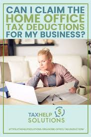 Can I Claim The Home Office Tax Deduction For My Business Tax Deductions Deduction Business