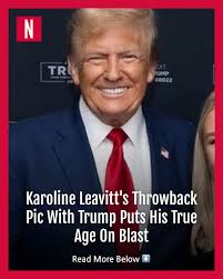 Karoline Leavitt posted a photo that put President Trump's age front and  center, reminding everyone he's the oldest person ever to take the oath of  office.