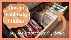 Hanging baby clothes vs folding: How To Fold Baby Clothes Easy And Systematic Way Youtube