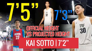 Meet 71, 18 years old kai zachary sotto son of former pba player ervin sotto. Kai Sotto Projected Height 7 5 7 3 At Present Na Nga Ba Youtube