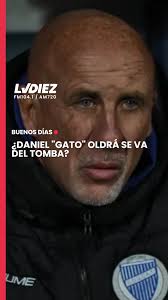 📣 ¿SE VA DEL TOMBA?, Daniel "Gato" Oldrá, histórico de Godoy Cruz, podría  convertirse en el nuevo DT de Instituto de Córdoba tras la salida de Pedro  Troglio. ¿Cambia de camiseta después de 23 años?, ...