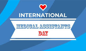 Central to any business, these professionals keep an office. National Medical Assistants Day 21st October National Day Review