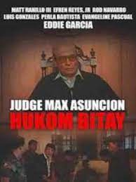 Maybe you would like to learn more about one of these? Hukom Bitay Judge Max Asuncion Pinoy Movies Hub Full Movies Online