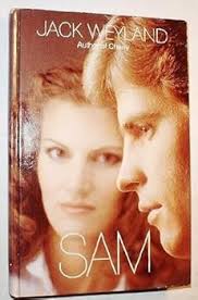 Sam book by Jack Weyland
