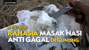 Kolik pada bayi akan ditandai dengan tangisan keras dengan durasi yang panjang, bahkan bisa. Rahasia Masak Nasi Anti Gagal Di Gunung Tutorial Youtube