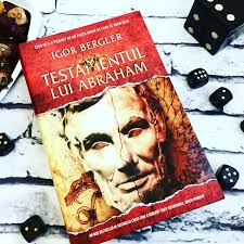 O adevărată odisee culturală care îmbină desăvârşit momente de umor fin, episoade de suspans autentic, mesaje ascunse și. Testamentul Lui Abraham De Igor Bergler Este Cel Mai Bun Thriller Al Tuturor Timpurilor Un Bestseller De Exceptie Care Nu Trebuie Sa Lipseasca Din Nicio Biblioteca Voi Ce Cititi Snapwidget