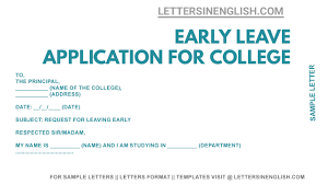 Writing a college admission application letter is a great way to make your college admission application stand out in the highly competitive application process. Early Leave Application For College Sample Application Letter Regarding Early Leave From College Letters In English