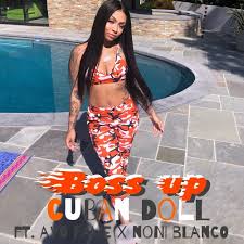 Cuban Doll X Ayo Fame X Noni Blanco Boss Up By Hoodtrapshi cuban doll x ayo fame x noni blanco