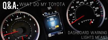 What Do My Toyota Dashboard Warning Lights Mean Hesser Toyota