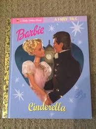 Little Golden Book Barbie Cinderella By Sue Kassirer Little Golden Books Books Kids Story Books