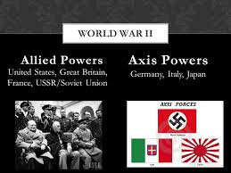 Britain went to war in europe, because it had a gentleman's agreement with france and neutral belgium which the germans used to march through, as their best route to paris. United States Great Britain France Ussr Soviet Union Germany Italy Japan Allied Powers Axis Powers World War Ii Ppt Download
