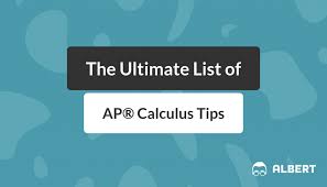 the ultimate list of ap calculus tips