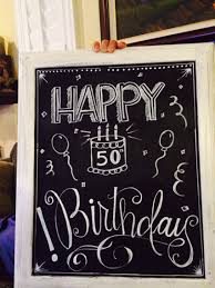 Chalkboard wall art chalkboard doodles chalk wall chalkboard lettering chalkboard designs chalkboard drawings birthday images birthday cards art birthday. 50th Birthday Sign Birthday Chalkboard Art Birthday Chalkboard Sign Chalkboard Art Quotes