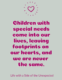 We would like to show you a description here but the site won't allow us. Inspirational Special Needs Quotes And Sayings Life With A Side Of The Unexpected